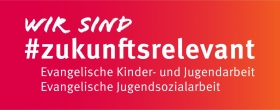 #zukunftsrelevant